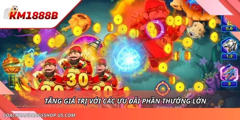 Cai Shen Fishing KM1888B - Đỉnh Cao Của Game Săn Bắt